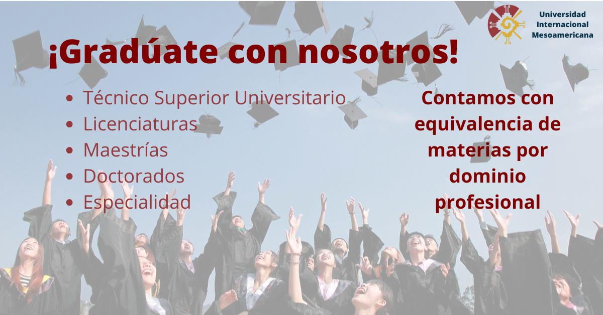¡Gradúate con nosotros!