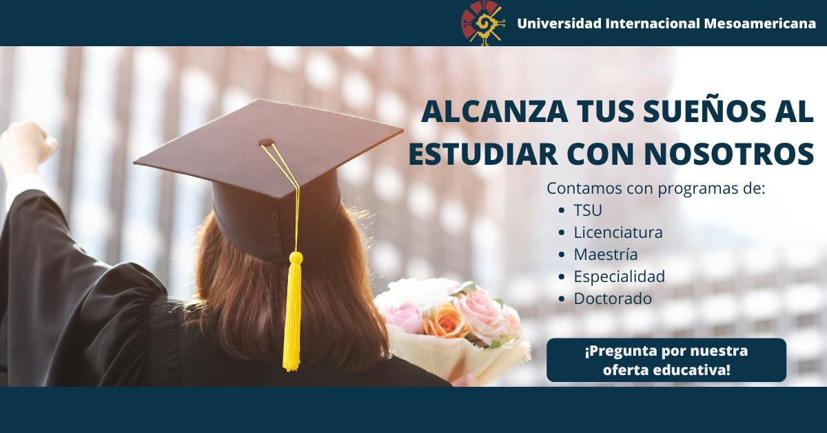 ¡Alcanza tus sueños al estudiar con nosotros!